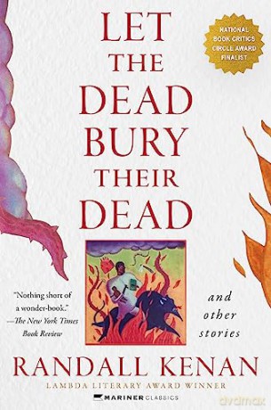 Let The Dead Bury Their Dead - Randall Kenan [KSIĄŻKA]