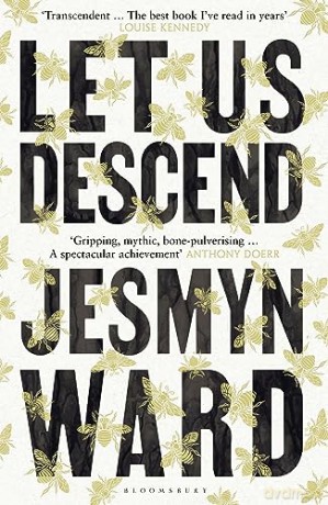 Let Us Descend - Jesmyn Ward [KSIĄŻKA]