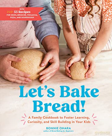 Lets Bake Bread - Bonnie Ohara [KSIĄŻKA]