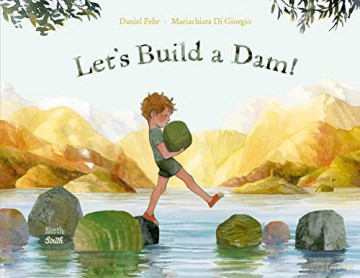 Lets Build A Dam - Daniel Fehr [KSIĄŻKA]
