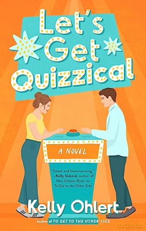 Lets Get Quizzical - Kelly Ohlert [KSIĄŻKA]