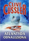 Atlantyda Odnaleziona - Clive Cussler [KSIĄŻKA]