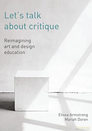 Lets Talk About Critique - Elissa Armstrong [KSIĄŻKA]