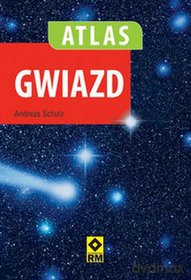Atlas Gwiazd - Schulz Andreas [KSIĄŻKA]