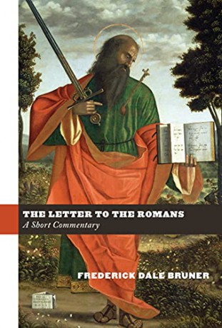 Letter To The Romans - Frederick D Bruner [KSIĄŻKA]