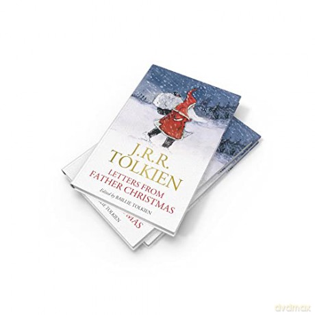 Letters From Father Christmas - J R R Tolkien [KSIĄŻKA]