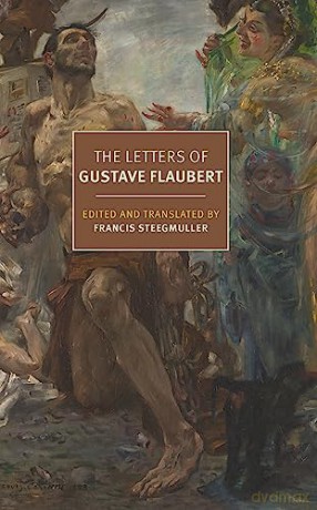 Letters Of Gustave Flaubert 1830-1880 - Gustave Flaubert [KSIĄŻKA]