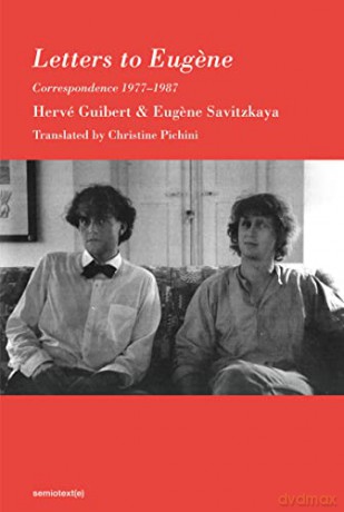 Letters To Eugne - Herve Guibert [KSIĄŻKA]