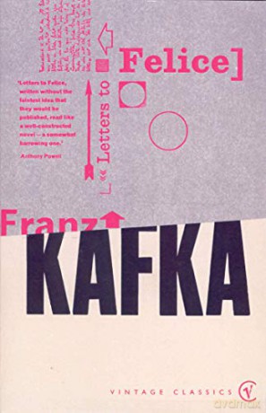 Letters To Felice - Franz Kafka [KSIĄŻKA]