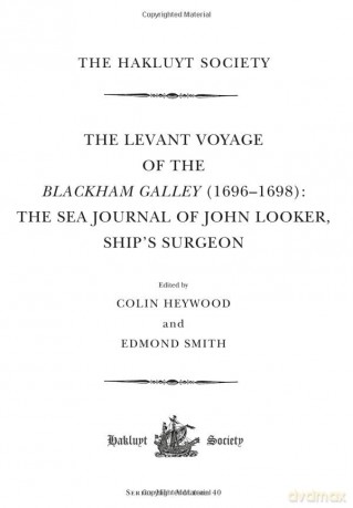Levant Voyage Of The Blackham Galle [KSIĄŻKA]