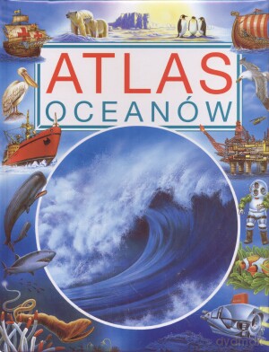 Atlas Oceanów [KSIĄŻKA]