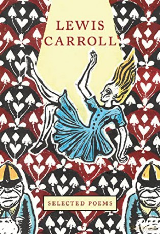 Lewis Carroll Selected Poems - Lewis Carroll [KSIĄŻKA]