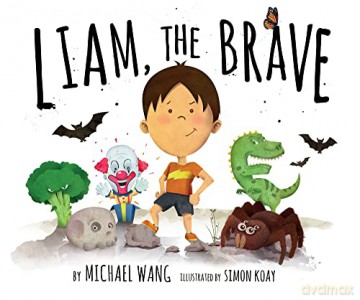 Liam The Brave - Michael Wang [KSIĄŻKA]