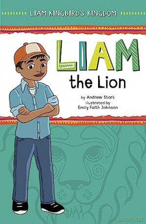 Liam The Lion - Andrew Stark [KSIĄŻKA]