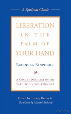 Liberation In The Palm Of Your Hand - Trijang Rinpoche [KSIĄŻKA]