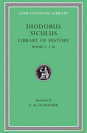 Library Of History Volume I - Diodorus Siculus [KSIĄŻKA]
