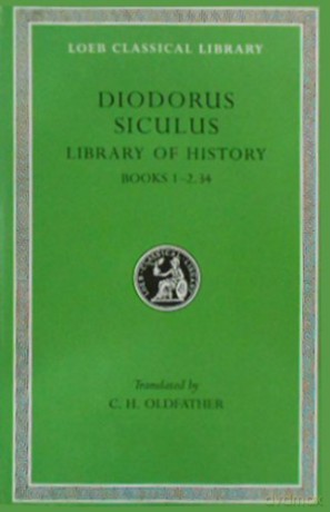 Library Of History Volume I - Diodorus Siculus [KSIĄŻKA]
