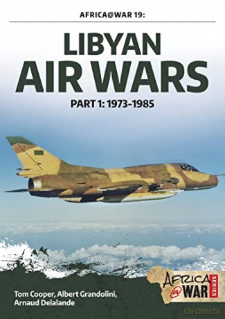 Libyan Air Wars Part 1 - T Cooper [KSIĄŻKA]