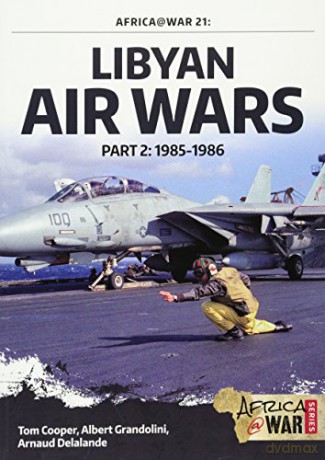 Libyan Air Wars Part 2 - T Cooper [KSIĄŻKA]