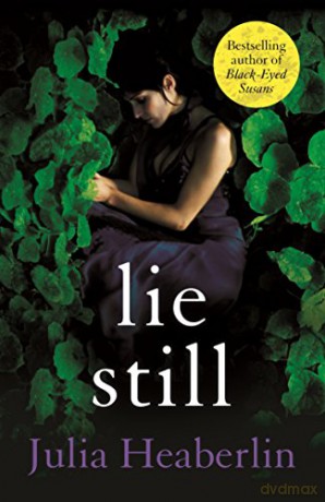 Lie Still - Julia Heaberlin [KSIĄŻKA]