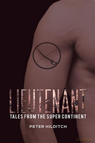 Lieutenant Tales From The Super Continen - Peter Hilditch [KSIĄŻKA]