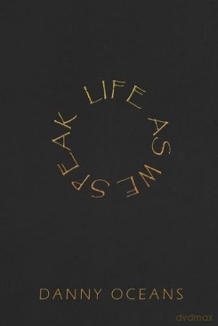 Life As We Speak - Danny Oceans [KSIĄŻKA]