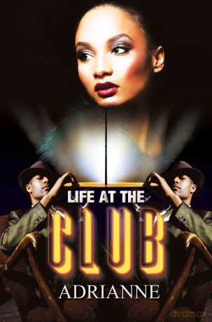 Life At The Club - Adrianne [KSIĄŻKA]