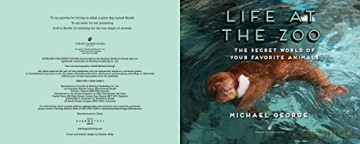 Life At The Zoo - Michael George [KSIĄŻKA]