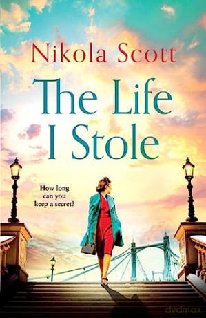 Life I Stole - Nikola Scott [KSIĄŻKA]