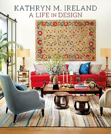 Life In Design - Kathryn M Ireland [KSIĄŻKA]