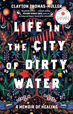 Life In The City Of Dirty Wate - Clayt Thomas-Muller [KSIĄŻKA]