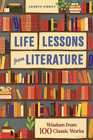 Life Lessons From Literature - Joseph Piercy [KSIĄŻKA]