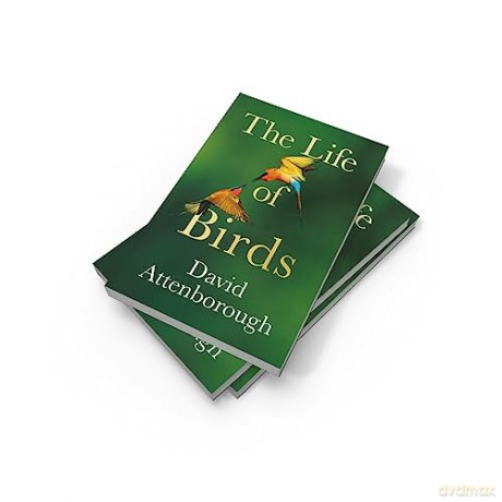 Life Of Birds - David Attenborough [KSIĄŻKA]