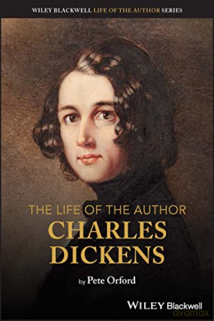 Life Of The Author Charles Dickens - Peter Orford [KSIĄŻKA]