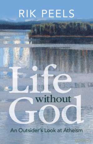 Life Without God - Peels Rik [KSIĄŻKA]