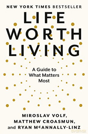 Life Worth Living - Miroslav Volf [KSIĄŻKA]
