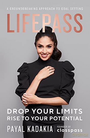 Lifepass - Payal Kadakia [KSIĄŻKA]