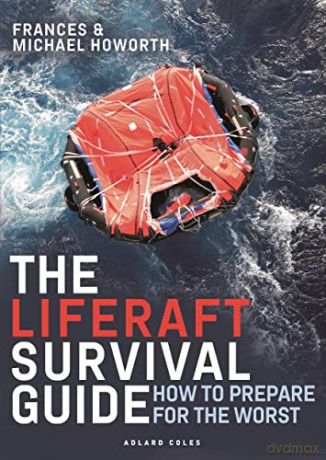 Liferaft Survival Guide - Michael Howorth [KSIĄŻKA]