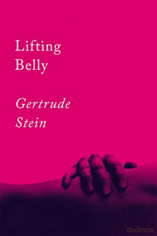 Lifting Belly - Gertrude Stein [KSIĄŻKA]