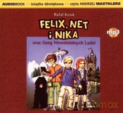 Felix Net I Nika Oraz Gang Niewidzialnych Ludzi - Rafał Kosik [AUDIOBOOK]