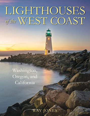 Lighthouses Of The Pacific Coast - Ray Jones [KSIĄŻKA]