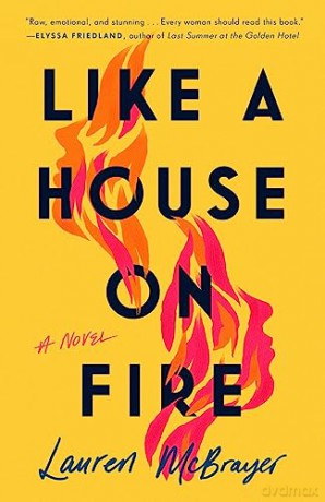 Like A House On Fire - Lauren Mcbrayer [KSIĄŻKA]