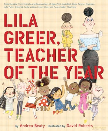 Lila Greer Teacher Of The Year - Andrea Beaty [KSIĄŻKA]