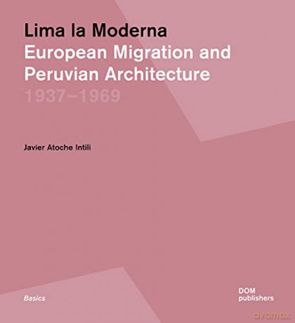 Lima La Moderna - Javier Atoch Intili [KSIĄŻKA]
