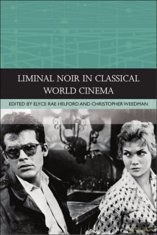 Liminal Noir In Classical World Cin - Helford Elyce Rae [KSIĄŻKA]