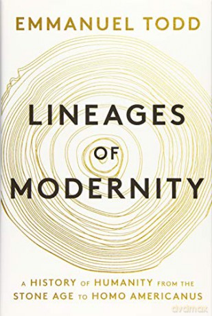 Lineages Of Modernity - Emmanuel Todd [KSIĄŻKA]
