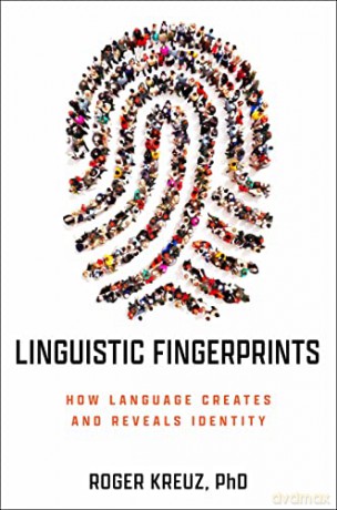 Linguistic Fingerprints - Roger J. Kreuz [KSIĄŻKA]