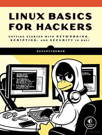 Linux Basics For Hackers - Occupytheweb [KSIĄŻKA]