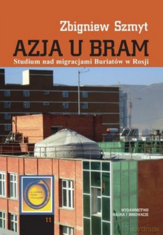 Azja Uam - Zbigniew Szmyt [KSIĄŻKA]