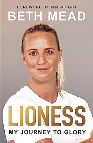 Lioness My Journey To Glory - Beth Mead [KSIĄŻKA]